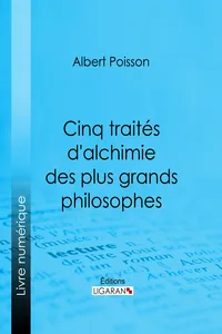 Cinq traités d'alchimie des plus grands philosophes_cover