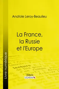 La France, la Russie et l'Europe_cover