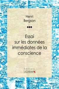 Essai sur les données immédiates de la conscience_cover