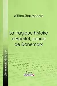La Tragique Histoire d'Hamlet, prince de Danemark_cover