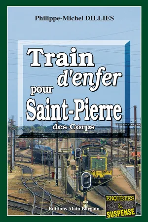 Train d'enfer pour Saint-Pierre-des-Corps