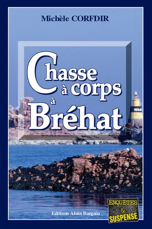 Chasse à corps à Bréhat