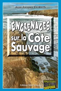 Engrenages sur la côte sauvage_cover