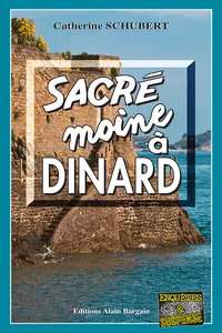 Sacré moine à Dinard_cover