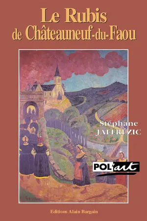Le rubis de Châteauneuf-du-Faou