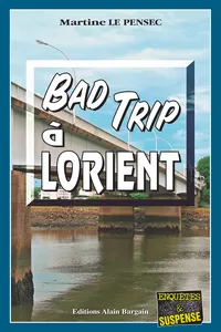 Bad trip à Lorient_cover