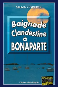 Baignade clandestine à Bonaparte_cover