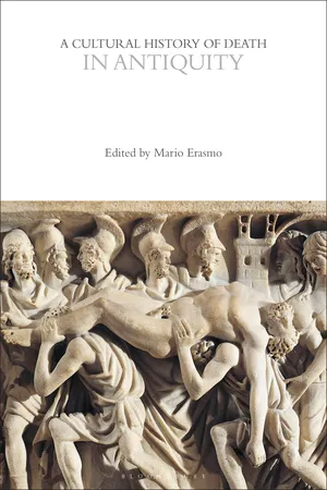 A Cultural History of Death in Antiquity