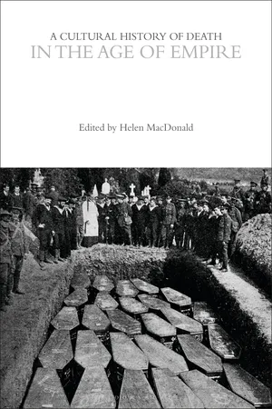 A Cultural History of Death in the Age of Empire