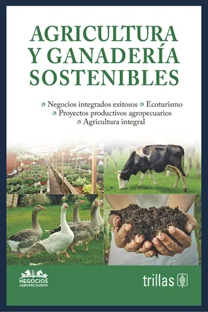 Agricultura y ganaderia sostenibles