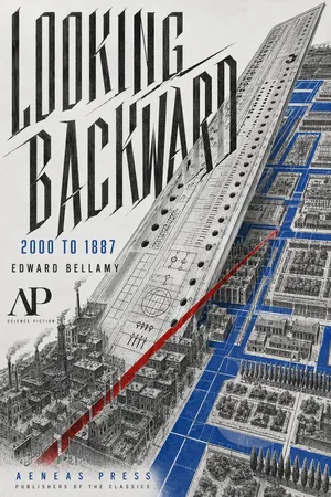 Looking Backward, 2000 to 1887