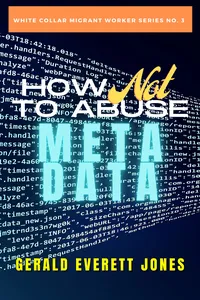 How Not to Abuse Metadata_cover