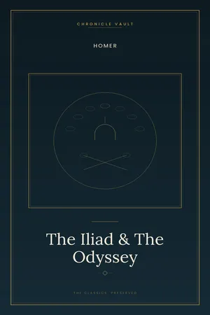 The Iliad & The Odyssey