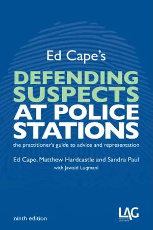 Ed Cape's Defending Suspects At Police Stations (9th edition)