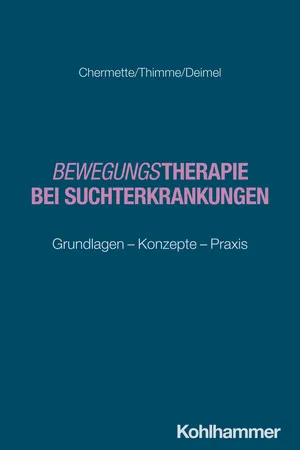Bewegungstherapie bei Suchterkrankungen