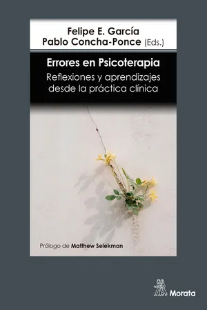 Errores en Psicoterapia. Reflexiones y aprendizajes desde la práctica clínica