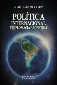 Política internacional y diplomacia argentina