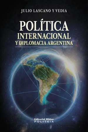 Política internacional y diplomacia argentina