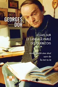 ESSAIS SUR LE LANGAGE PARLÉ DES QUÉBÉCOIS