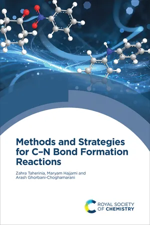Methods and Strategies for C–N Bond Formation Reactions