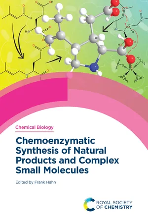 Chemoenzymatic Synthesis of Natural Products and Complex Small Molecules