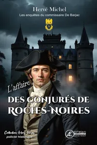 L'affaire des conjurés de Roches-Noires - Tome 1_cover