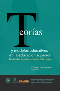 Teorías y modelos educativos en la educación superior