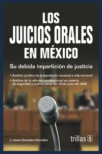 Los juicios orales en México
