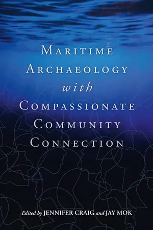 Maritime Archaeology with Compassionate Community Connection