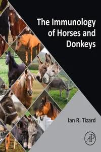 The Immunology of Horses and Donkeys