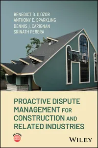 Proactive Dispute Management for Construction and Related Industries