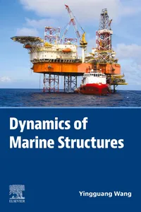 Dynamics of Marine Structures