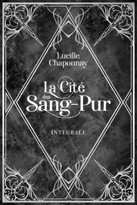 La Cité des Sang-Pur Intégrale_cover