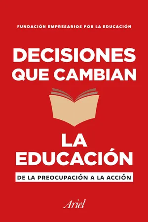 Decisiones que cambian la Educación