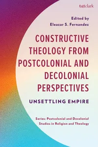 Constructive Theology from Postcolonial and Decolonial Perspectives_cover