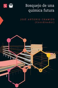 Bosquejo de una química futura