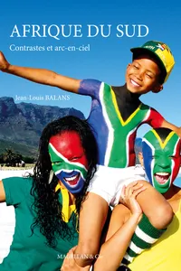 Afrique du Sud, Contrastes et arc-en-ciel