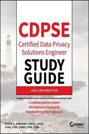 CDPSE Certified Data Privacy Solutions Engineer Study Guide