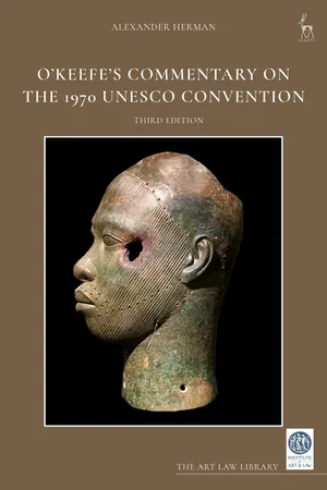 O’Keefe’s Commentary on the 1970 UNESCO Convention