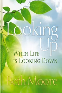 Looking Up When Life is Looking Down_cover