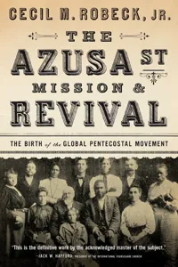 The Azusa St Mission & Revival_cover