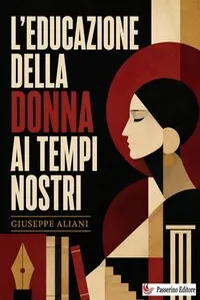 L'educazione della donna ai tempi nostri_cover