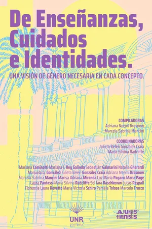 Enseñanzas, cuidados e identidades