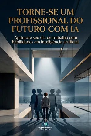 TORNE-SE UM PROFISSIONAL DO FUTURO COM IA