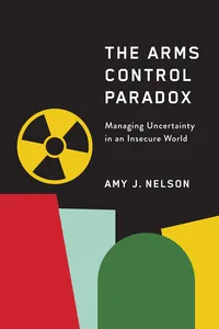 The Arms Control Paradox