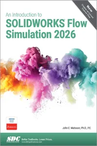 An Introduction to SOLIDWORKS Flow Simulation 2026