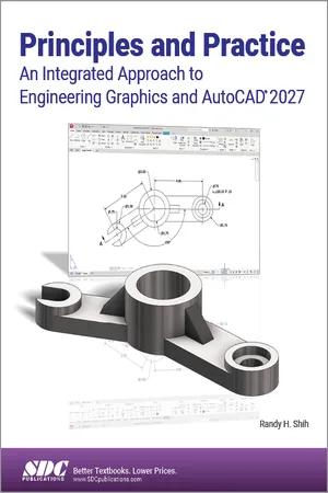Principles and Practice An Integrated Approach to Engineering Graphics and AutoCAD 2027