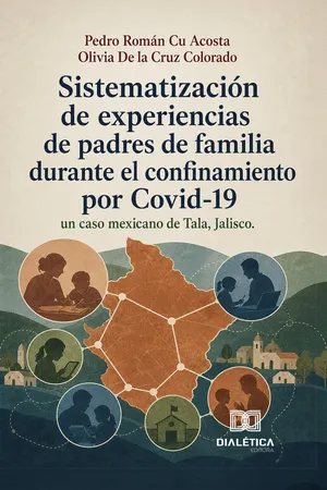Sistematización de experiencias de padres de familia durante el confinamiento por Covid-19