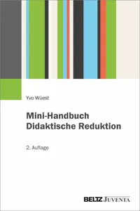 Mini-Handbuch Didaktische Reduktion