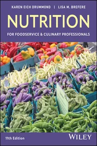 Nutrition for Foodservice and Culinary Professionals